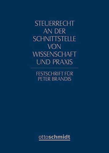 Produktbild Steuerrecht an der Schnittstelle von Wissenschaft und Praxis (Deutsch, Markus Märtens, Roman Seer, Thomas Rödder, 2025)