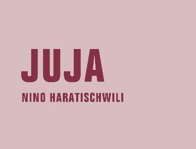 Produktbild Juja (Deutsch, Nino Haratischwili, 2010)