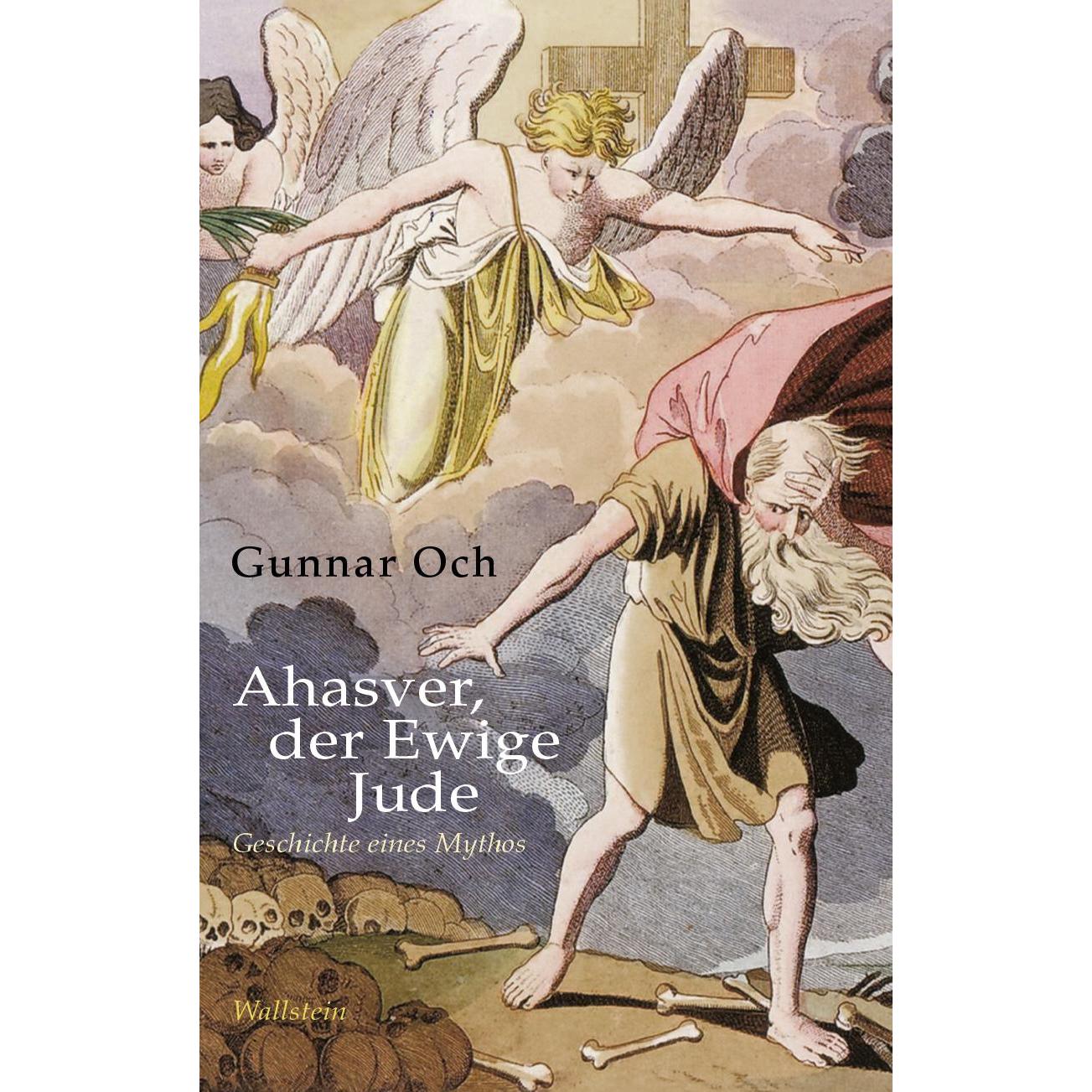 Ahasver, der Ewige Jude, Sachbücher von Gunnar Och