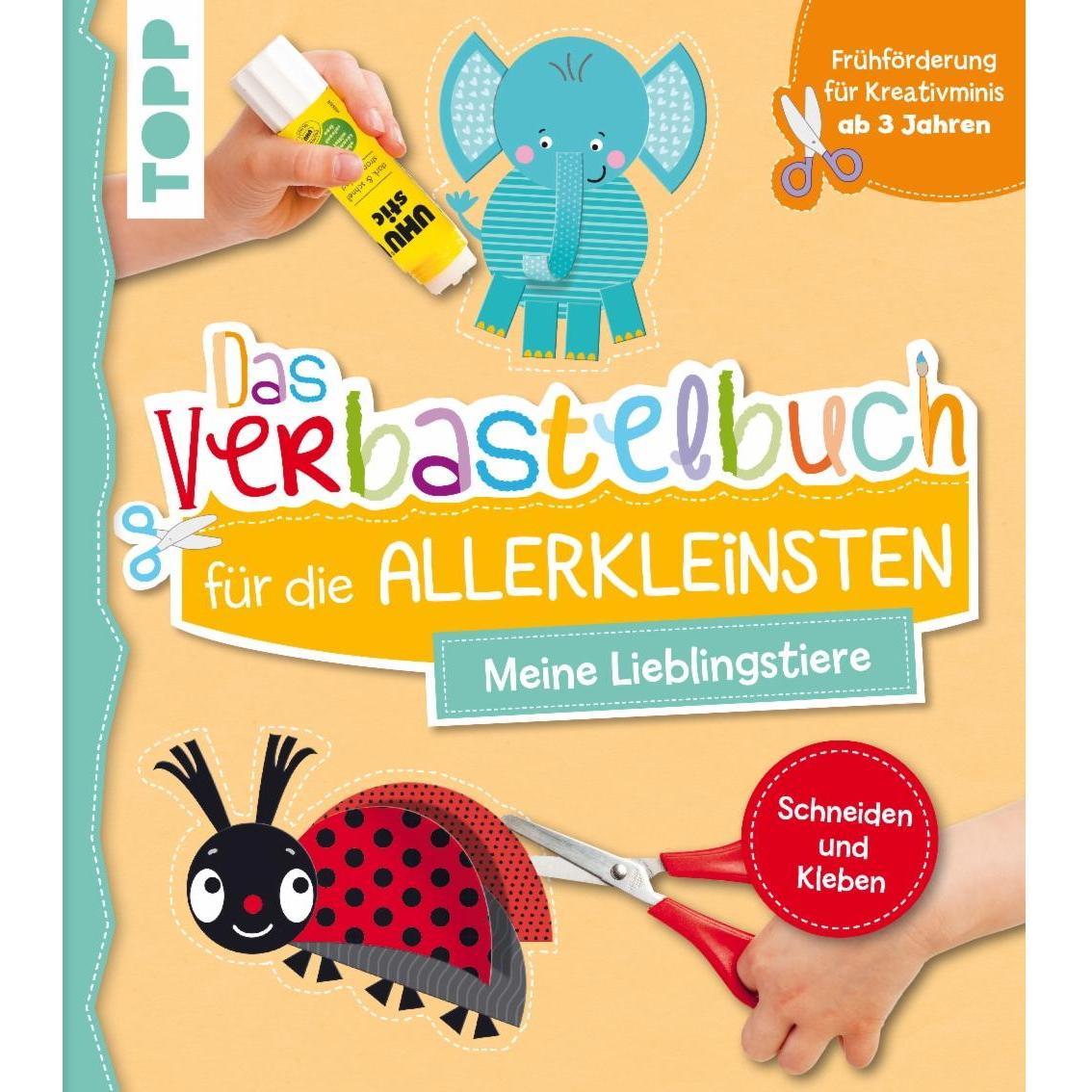 Das Verbastelbuch für die Allerkleinsten Schneiden und Kleben. Meine Lieblingstiere, Kinderbücher von Ursula Schwab