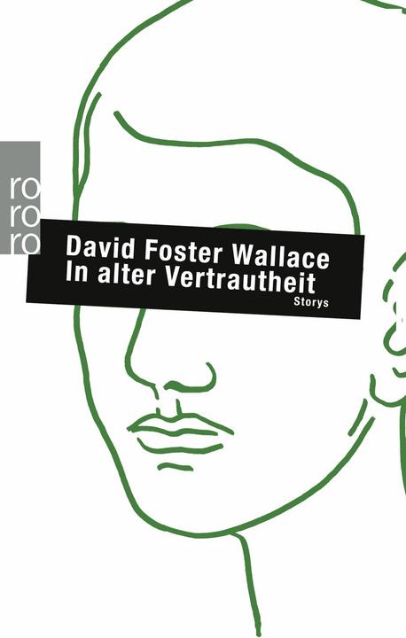Produktbild In alter Vertrautheit (Deutsch, David Foster Wallace, Marcus Ingendaay, Ulrich Blumenbach, 2008)