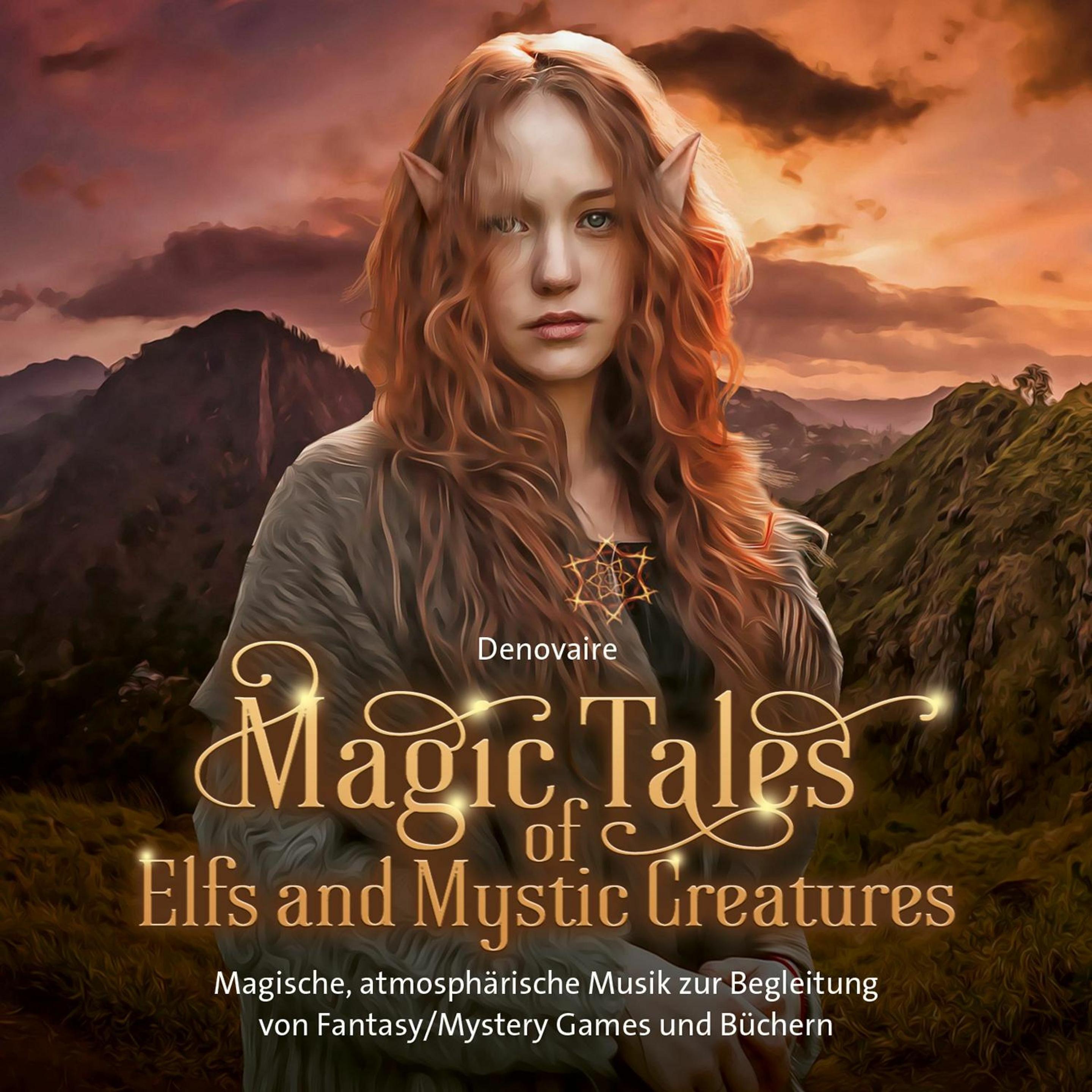 Magic Tales of Elfs and mystic Creatures, Hörbücher von Denovaire