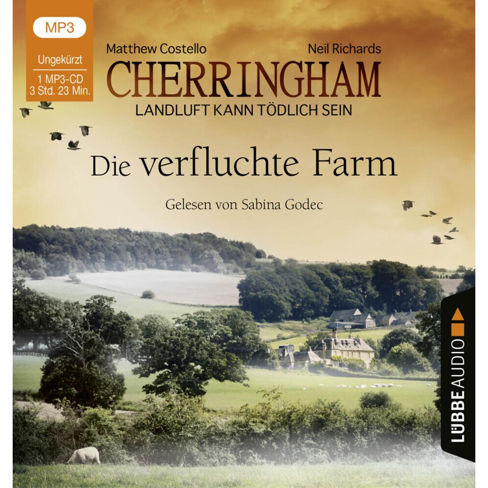 Cherringham - Die verfluchte Farm, Hörbücher von Matthew Costello, Sabine Schilasky, Sabina Godec