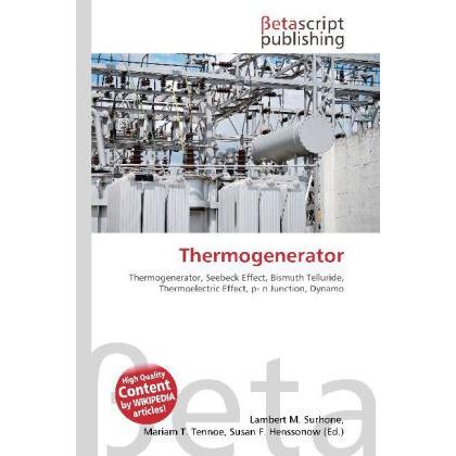 Thermogenerator, Fachbücher von Susan F. Marseken, Miriam T. Timpledon, Lambert M. Surhone