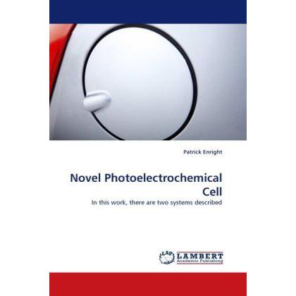Novel Photoelectrochemical Cell, Fachbücher