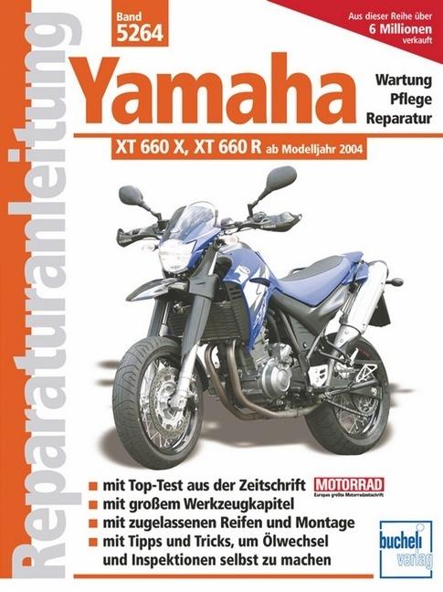 Produktbild Yamaha XT 660, XT 660 R (Deutsch, Franz Josef Schermer, 2005)