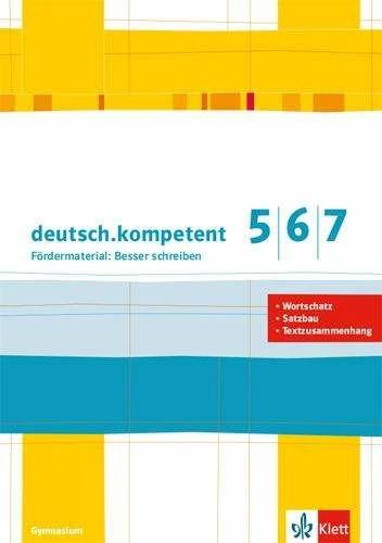 Produktbild deutsch.kompetent: Fördermaterial: Besser schreiben - Kopiervorlagen 5.-7. Klasse (Deutsch, Ernst Klett Verlag, 2015)