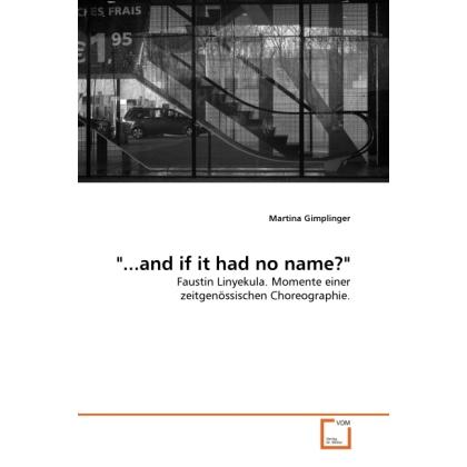 '...and if it had no name?', Sachbücher