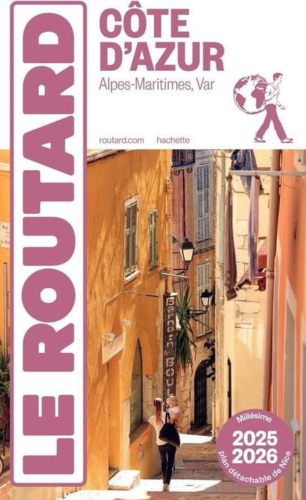 Côte d'Azur : Alpes-Maritimes, Var 2025 2026 (French, Collectif, 2025
