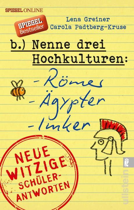 Produktbild Nenne drei Hochkulturen: Römer, Ägypter, Imker (Deutsch, Carola Padtberg-Kruse, Lena Greiner, 2016)