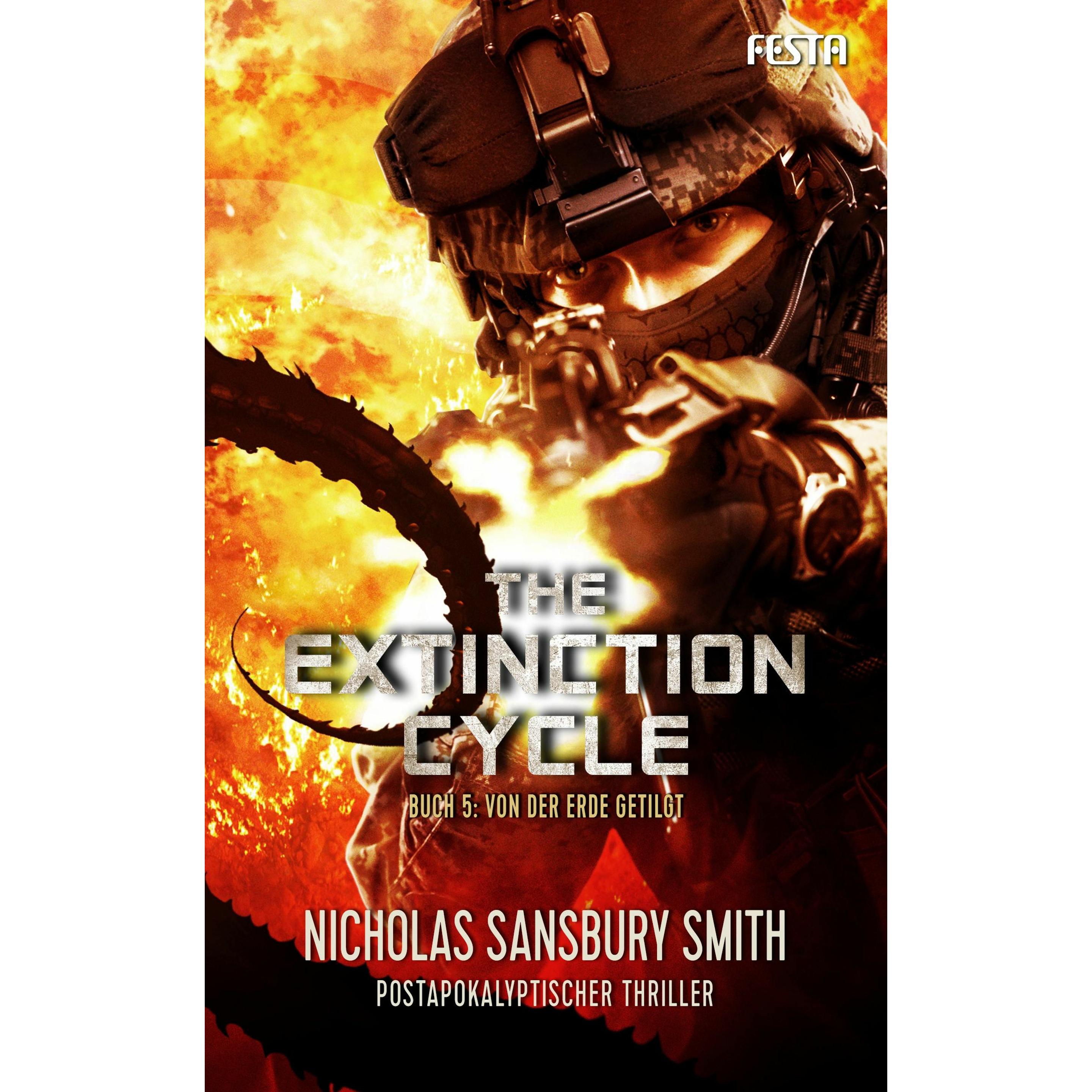 The Extinction Cycle - Buch 5: Von der Erde getilgt, Belletristik von Nicholas Sansbury Smith