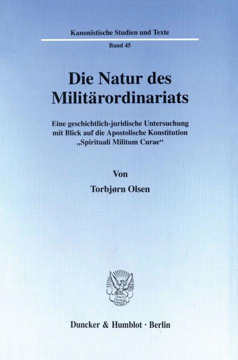 Die Natur des Militärordinariats. (Deutsch, Torbjørn Olsen, 1998)