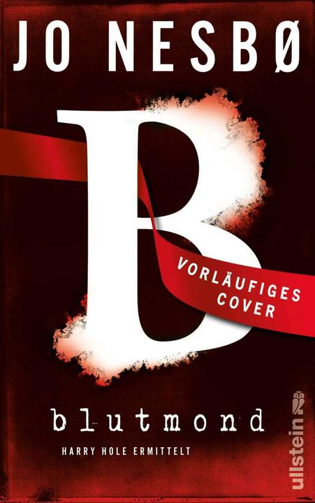 Blutmond (Ein Harry-Hole-Krimi 13) (Deutsch, Jo Nesbø, Günther Frauenlob, 2022)
