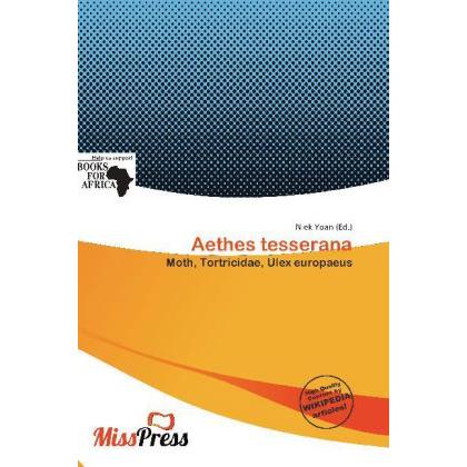 Aethes tesserana, Fachbücher von Niek Yoan