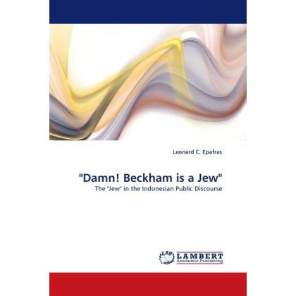 'Damn! Beckham is a Jew', Fachbücher