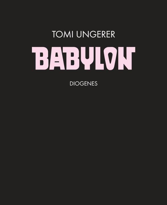Produktbild Babylon (Deutsch, Tomi Ungerer, 2014)