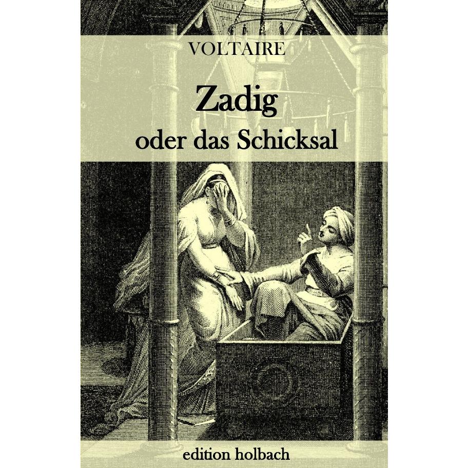 Zadig oder das Schicksal, Belletristik von Voltaire