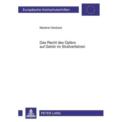 Das Recht des Opfers auf Gehör im Strafverfahren, Fachbücher von Marlene Hanloser