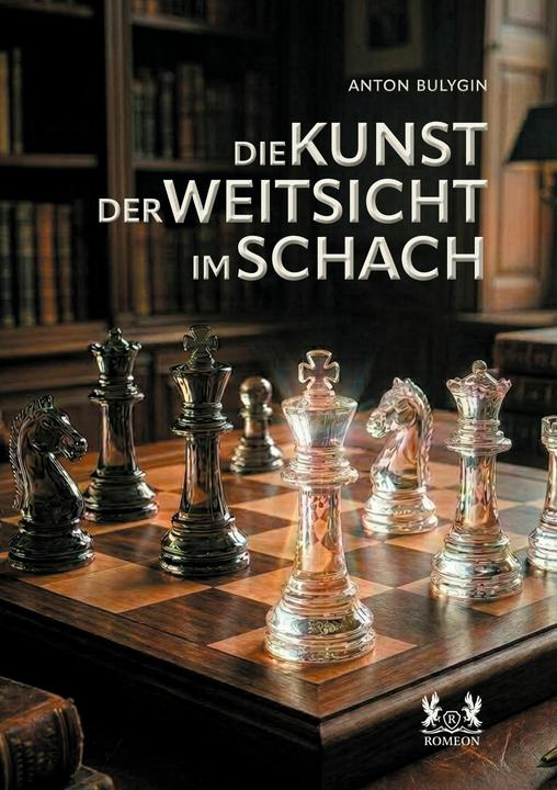 Produktbild Die Kunst Der Weitsicht Im Schach