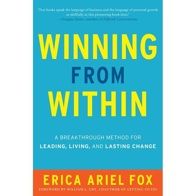Winning from Within, Ratgeber von Erica Ariel Fox