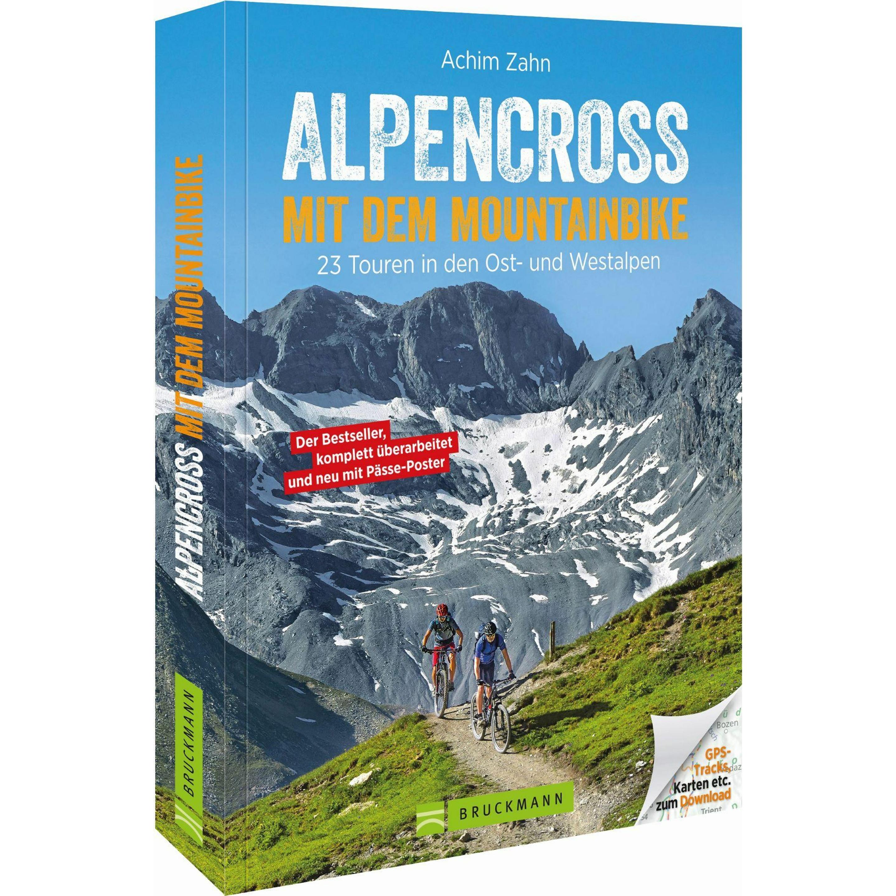 Alpencross mit dem Mountainbike, Ratgeber von Achim Zahn