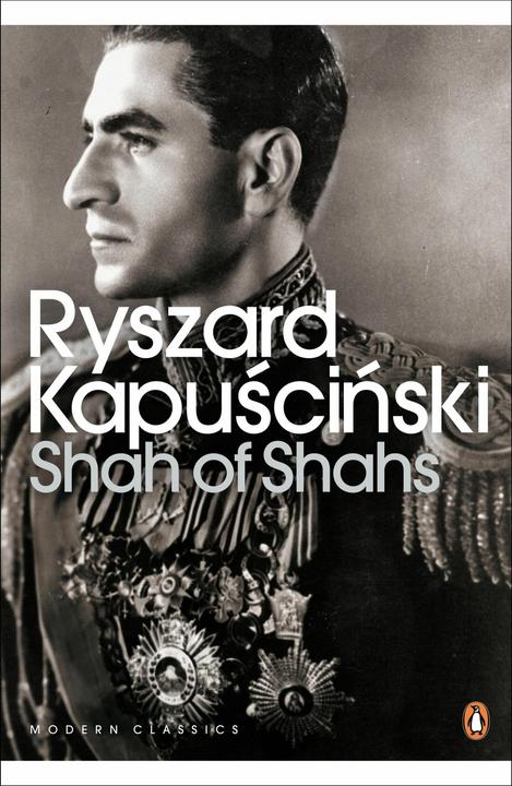 Produktbild Shah of Shahs (Englisch, Christopher de Bellaigue, Ryszard Kapuscinski, 2006)