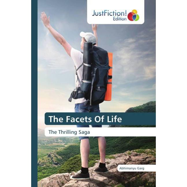 The Facets Of Life, Belletristik von Abhimanyu Garg