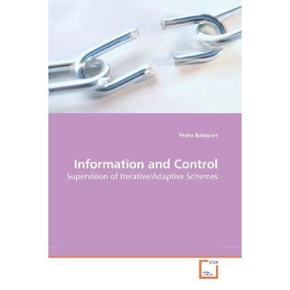 Information and Control, Fachbücher von Pedro Balaguer
