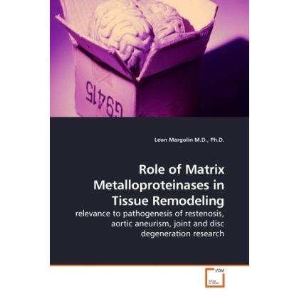 Thumbnail - Role of Matrix Metalloproteinases in Tissue Remodeling, Fachbücher von Leon Margolin
