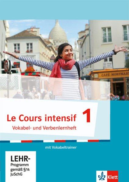 Actual product image Le Cours intensif 1. Französich als 3. Fremdsprache. Vokabel- und Verbenlernheft mit virtuellem (French, German, 2016)
