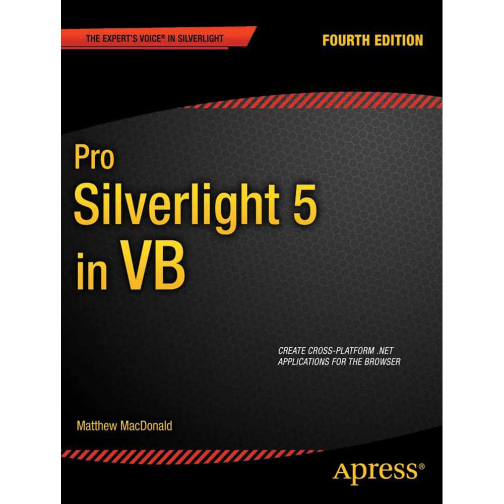 Pro Silverlight 5 in VB, Fachbücher von Matthew MacDonald