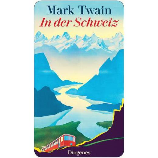 In der Schweiz, Belletristik von Mark Twain