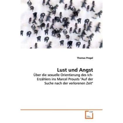 Lust und Angst, Fachbücher von Thomas Pregel