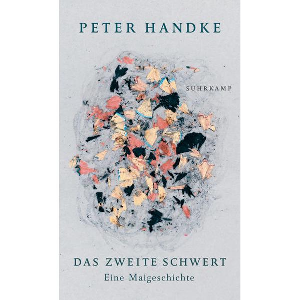Thumbnail - Das zweite Schwert, Belletristik von Peter Handke