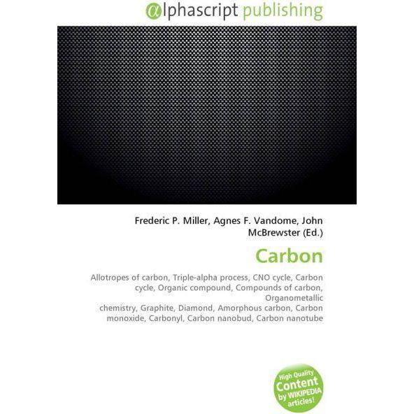 Thumbnail - Carbon, Fachbücher von Agnes F. Vandome, Frederic P. Miller, John McBrewster