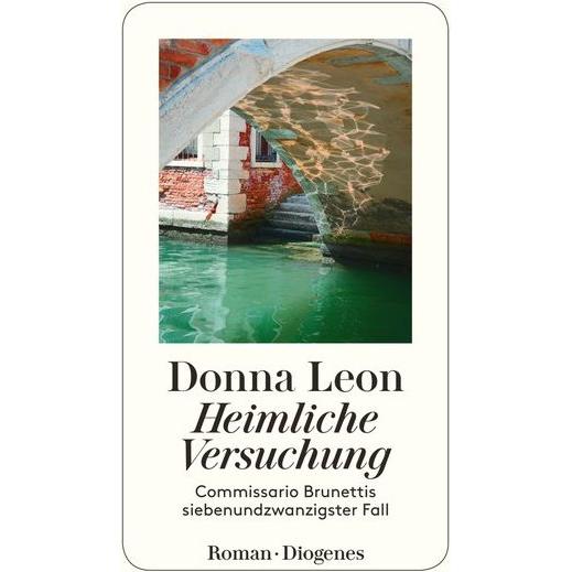 Heimliche Versuchung, Belletristik von Donna Leon