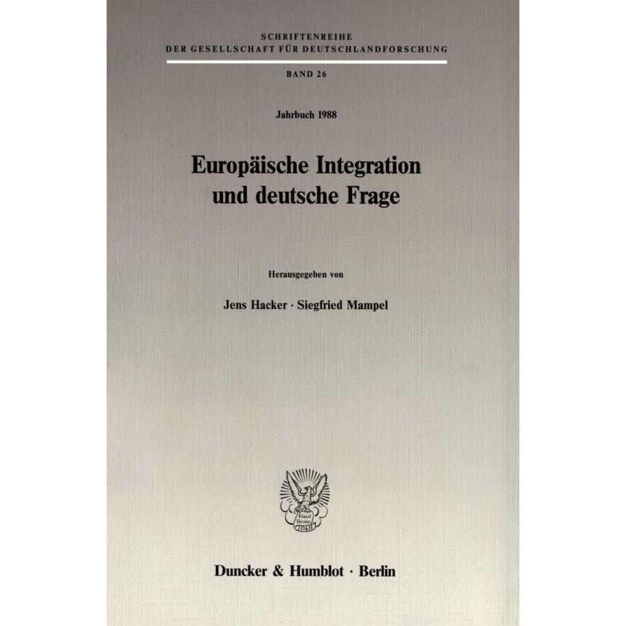 Europäische Integration und deutsche Frage., Fachbücher von Jens Hacker, Siegfried Mampel