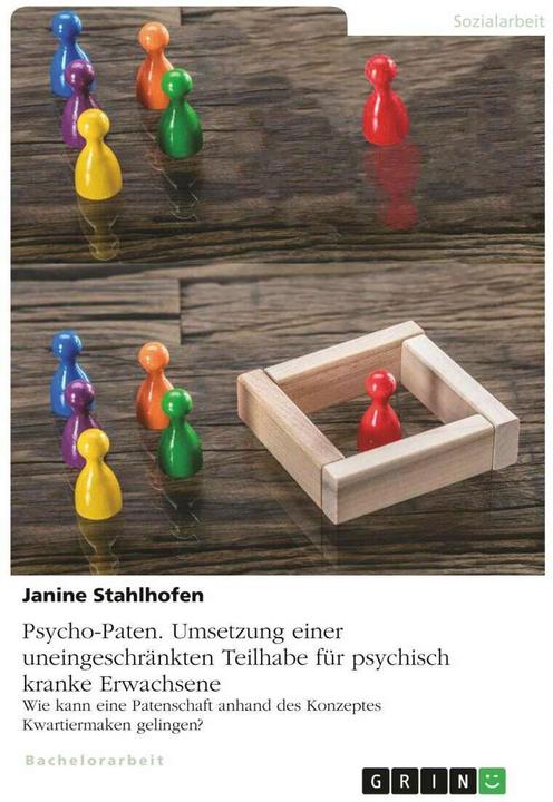 Image du produit Psycho-Paten. Umsetzung einer uneingeschränkten Teilhabe für psychisch kranke Erwachsene (Allemand, Janine Stahlhofen, 2019)