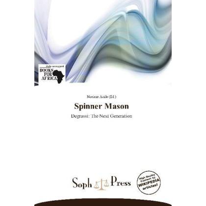 Spinner Mason, Belletristik