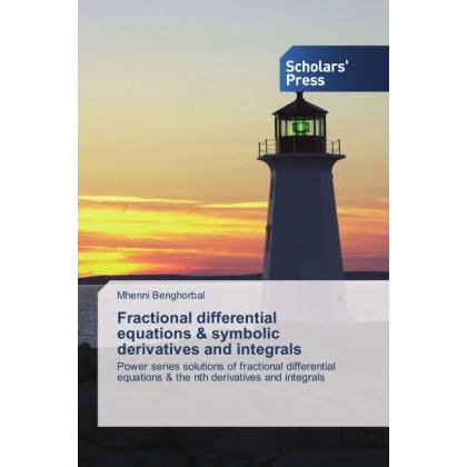 Fractional differential equations & symbolic derivatives and integrals, Fachbücher