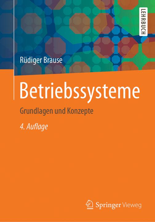 Produktbild Betriebssysteme (Deutsch, Rüdiger Brause, 2017)