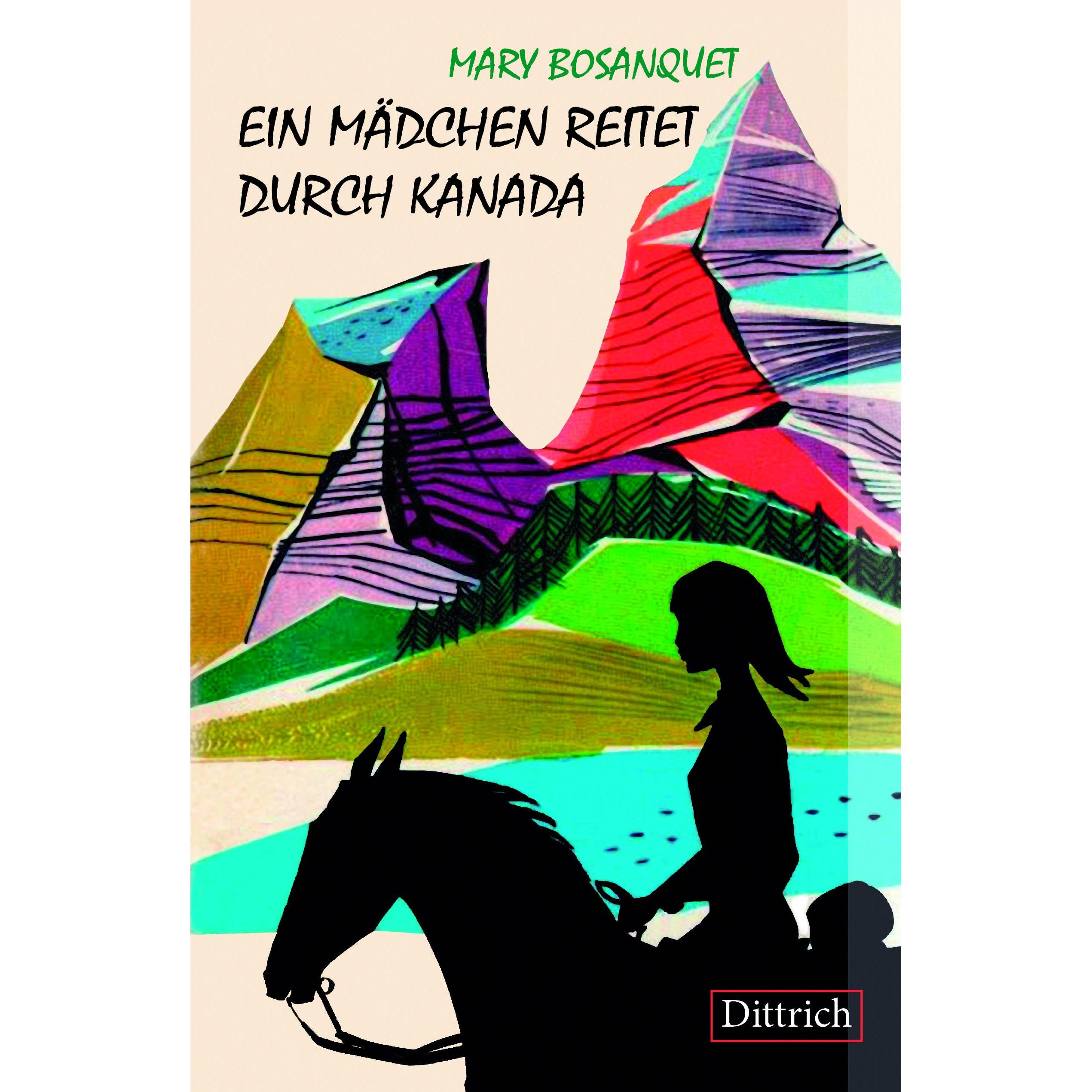 Dittrich Bosanquet:Mädchen reitet durch Kanada (Mary Bosanquet, Deutsch), Sonstige Literatur