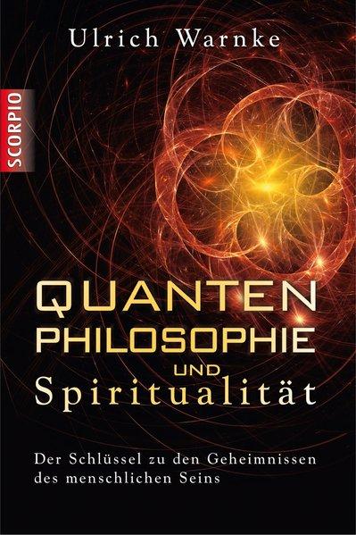 Actual product image Quantum philosophy and spirituality (German, Ulrich Warnke)