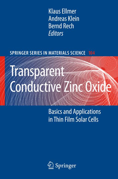 Produktbild Transparent Conductive Zinc Oxide (Englisch, Andreas Klein, Bernd Rech, Klaus Ellmer, 2010)