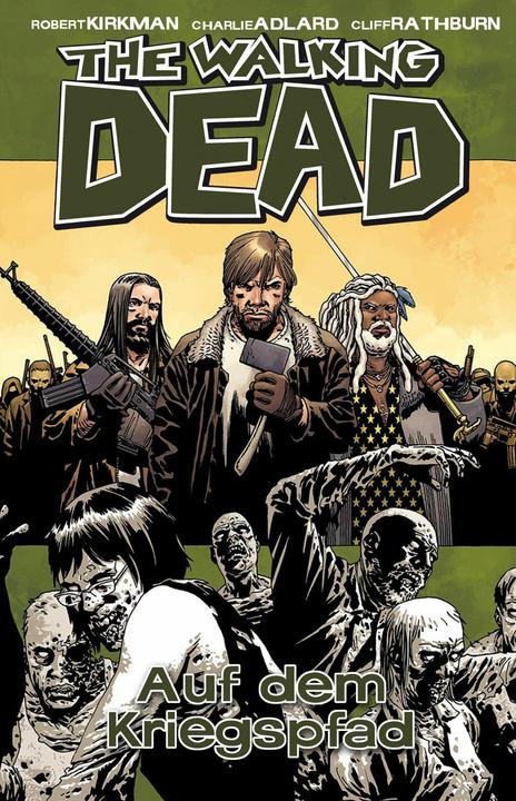 Produktbild The Walking Dead 19 (Deutsch, Kirkman, Robert, 2014)