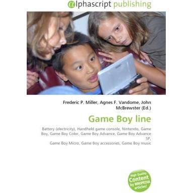 Thumbnail - Game Boy line, Ratgeber von Agnes F. Vandome, Frederic P. Miller, John McBrewster