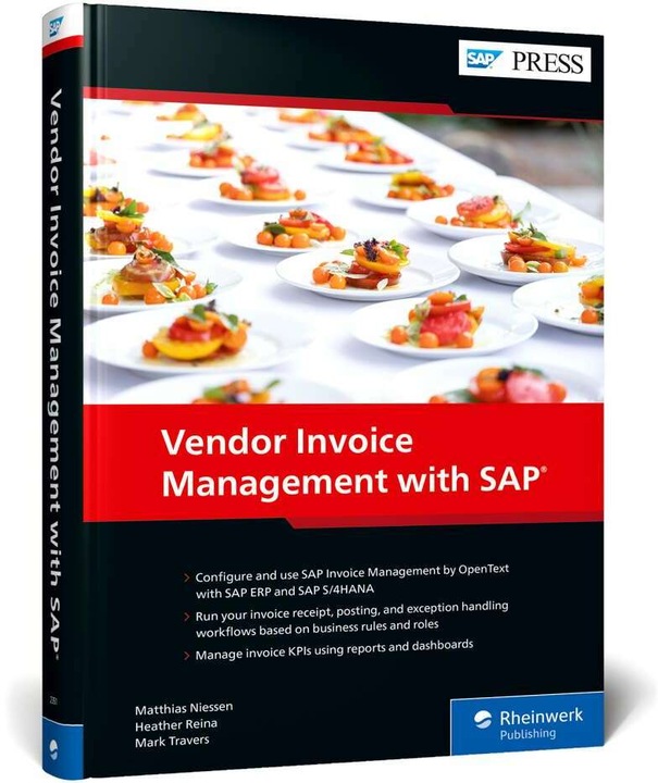 Produktbild Vendor Invoice Management with SAP (Englisch, Matthias Niessen, Heather Reina, Mark Travers, 2023)