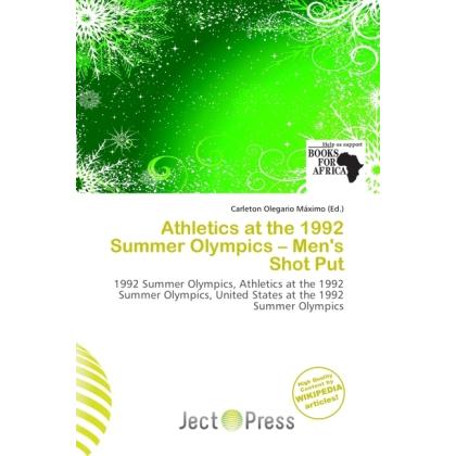 Athletics at the 1992 Summer Olympics - Men's Shot Put, Ratgeber von Carleton Olegario Máximo