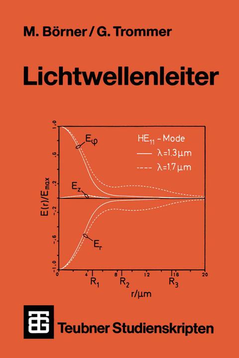 Produktbild Lichtwellenleiter (Deutsch, Gert Trommer, Manfred Börner, 1989)