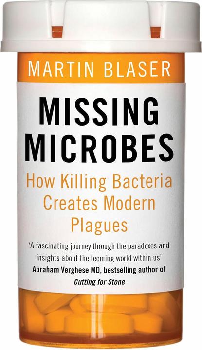Produktbild Missing Microbes (Englisch, Martin Blaser, 2015)